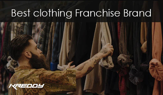 Best Clothing Franchise Brand - Kreddy Brands